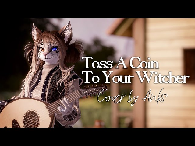 Toss A Coin To Your Witcher - The Witcher Series | Cover by Anks