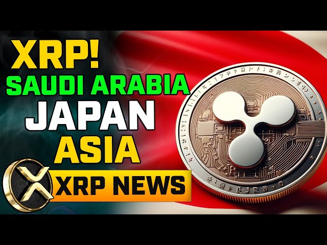 XRP! 사우디아라비아, 일본 및 아시아 태평양 🚀 Xrp Ripple News