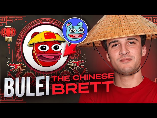 Bulei: The Chinese Brett [Micro-Cap Memecoin!]