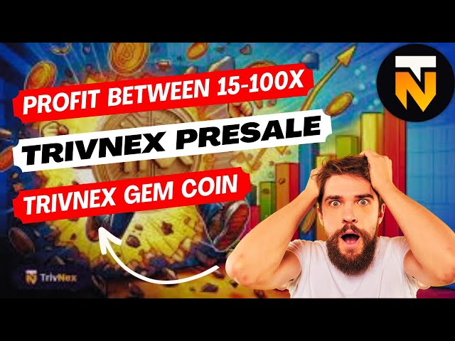 🔥 #Trivnex : la pièce de gemme 2024 définissant le nouveau monde de la cryptographie 🔥 CryptoNews 🔥 Prévente Trivnex 🔥 TNX 🔥