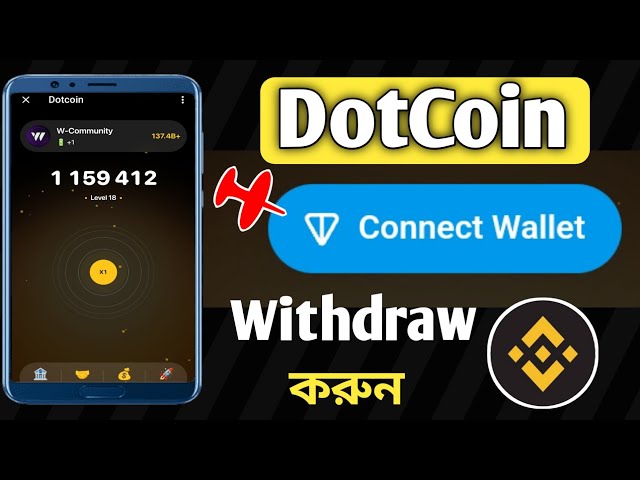 Dotcoin Wallet Connect | Dot Coin New Update | Dotcoin Withdrawal | DOTCOIN |