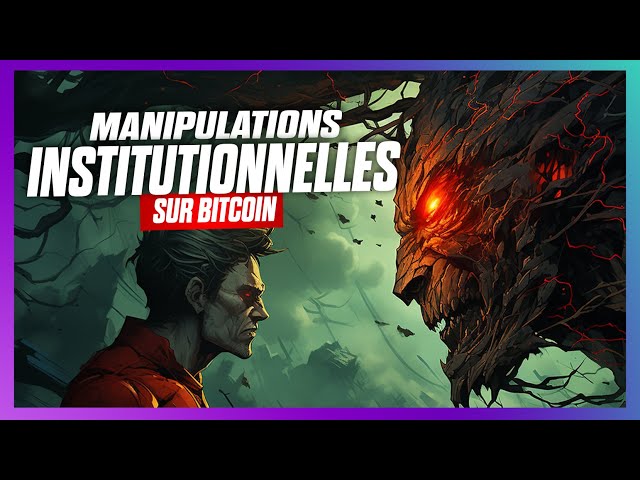 😱🧟‍♀️GROSSE manipulation institutionnelle sur BITCOIN