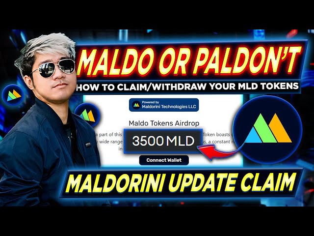 マルドリーニ最新情報 | $MLD トークンの請求/引き出し方法 | Talaga で Airdrop を無料でマイニングしますか?