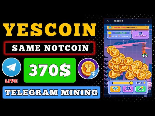 Yes Coin 新 Telegram 機器人挖礦專案推出 Ton 區塊鏈 [Same NotCoin]