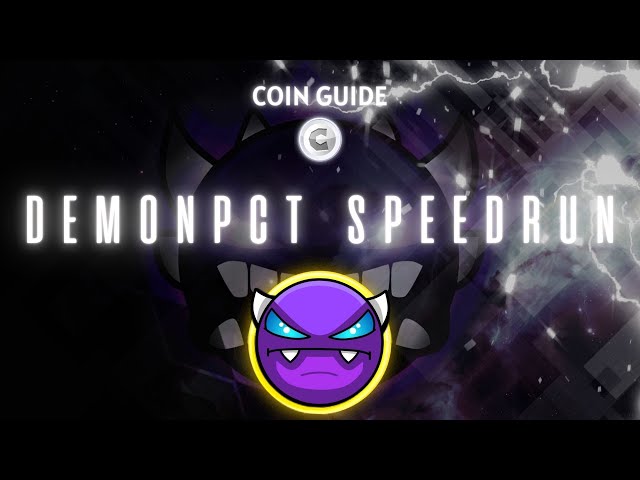 [金币指南] Kingo 的“demonpct speedrun”（所有金币）- Geometry Dash 2.2 [实时]