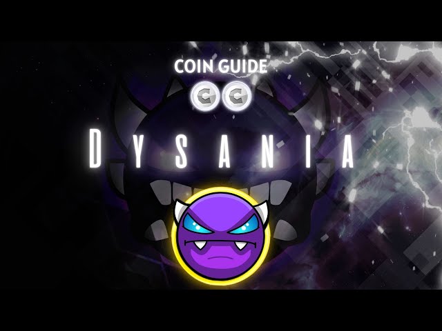 [金币指南] krisz 的“D y s a n i a”（所有金币）- Geometry Dash 2.2 [实时]