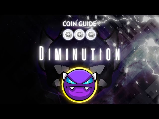 [硬幣指南] CreatorMoldy 的“Diminution”（所有硬幣）- Geometry Dash 2.2 [實時]