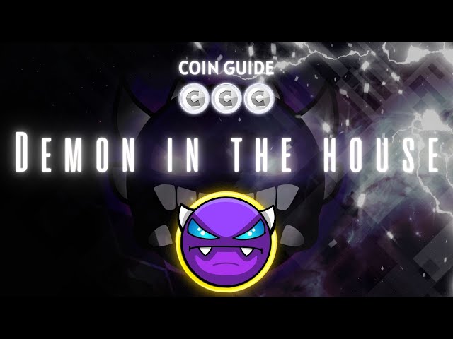 [Guide des pièces] "Démon dans la maison" par catgirlBlitz (Toutes les pièces) - Geometry Dash 2.2 [Live]