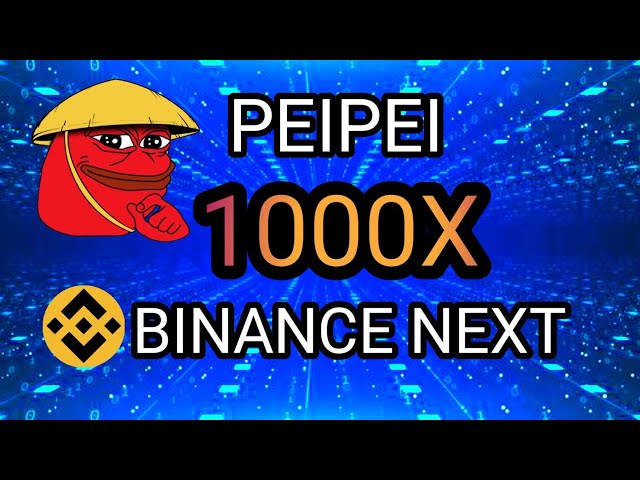 💥(NEXT $PEPE))💥 PEIPEI 幣價格預報 ||幣安上市 ||很快 1000 倍???🚀🚀🚀