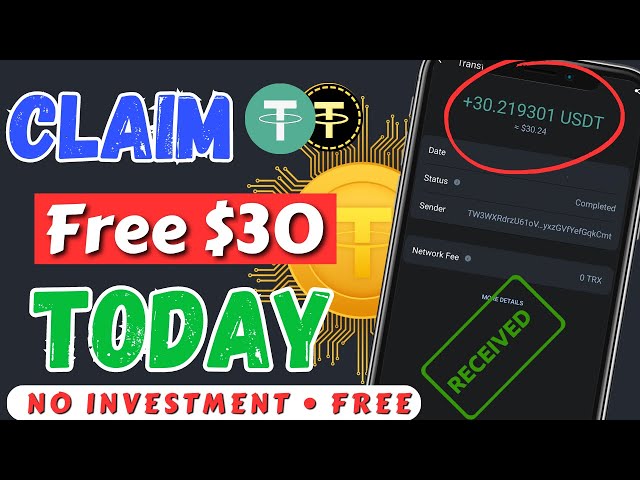 Claim Free USDT Instantly Daily - New Usdt Earning Site | Receive $30 Crypto Reward