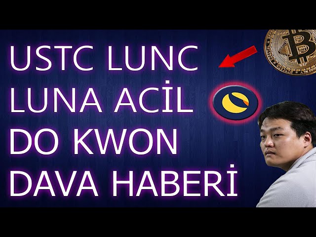 LE SUJET DU CAS URGENT SEC DE DO KWON LUNC EST IMPORTANT ! #lunc #luna #ustc #xrp #etf #eth #bitcoin #flokicoin