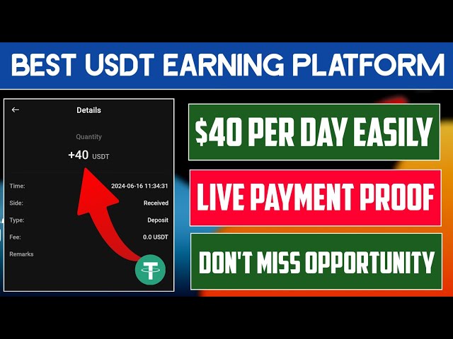 最高のUSDT収益プラットフォーム | USDT獲得サイト |即時支払い | 1 日あたり 40 ドル |新しい Trx 収益サイト