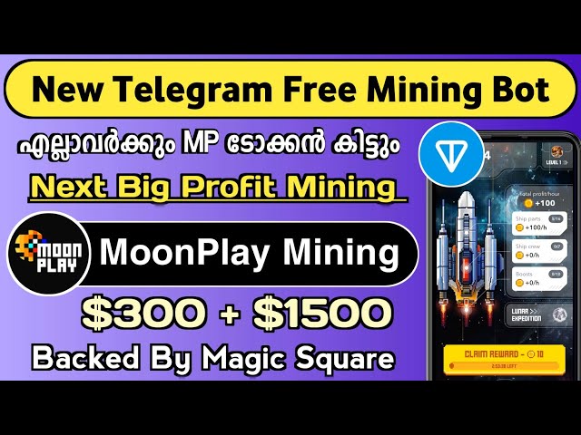 MoonPlay nouveau robot minier Telegram Malayalam | Réclamez un jeton MP gratuit | Meilleur robot minier de télégrammes 2024