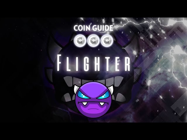 [Guide des pièces] "Flighter" par KuraiYonaka et NetFlix (toutes les pièces) - Geometry Dash 2.2 [Live]