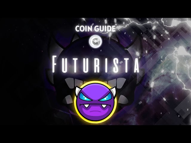 [Guide des pièces] "Futurista" par Binary666 (Toutes les pièces) - Geometry Dash 2.2 [Live]