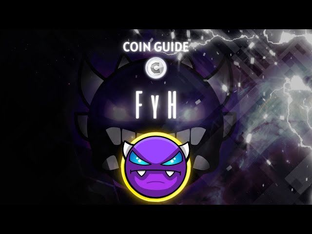 [Guide des pièces] "FyH" par Stevestyles (Toutes les pièces) - Geometry Dash 2.2 [Live]