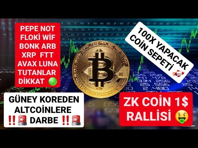 ZK COIN 1 $ RALLY🚨COUP DE LA CORÉE DU SUD À ALTCOINS🚨PEPE NOT FLOKİ BONK ARB XRP AVAX LUNA FTT ATTENTION