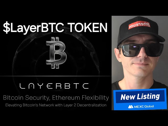 $LAYERBTC – LAYERBTC TOKEN CRYPTO COIN WIE MAN ETH ETHEREUM MEXC GLOBAL LAYER BTC BITCOIN BRC20 KAUFT