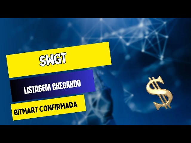 SWGT Smart World Global Token - PROJET AVEC UN RÉEL UTILITAIRE À VENIR À L'HEURE DE L'INSCRIPTION