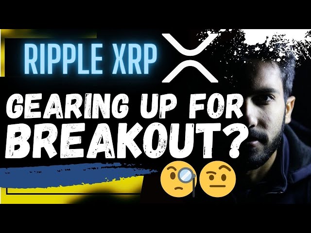 🚨 RIPPLE XRP: GEARING UP FOR BREAKOUT???🚨