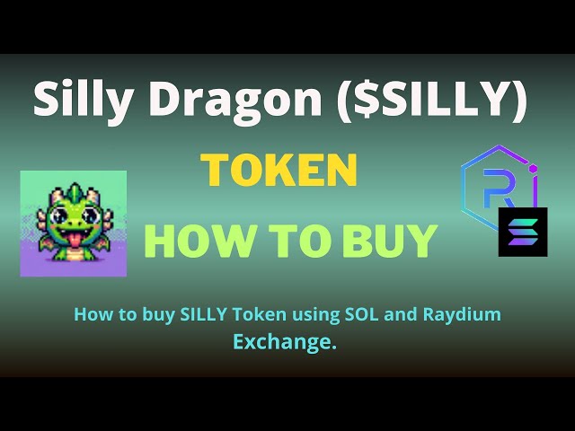 So kaufen Sie Silly Dragon (SILLY) Token über Raydium Exchange und SOL