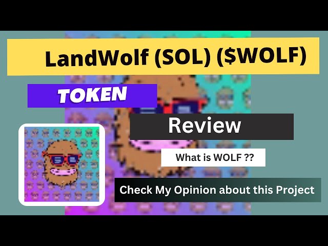 Qu'est-ce que la pièce LandWolf (SOL) (WOLF) | Examen du jeton WOLF