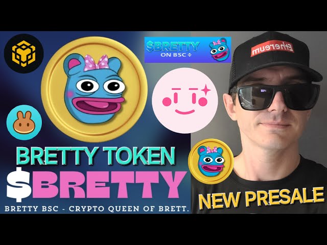 $BRETTY – BRETTY TOKEN VORVERKAUF CRYPTO COIN SO KAUFEN SIE BRETT MEMECOIM BNB BSC BOYSCLUB MATT FURIE NEU