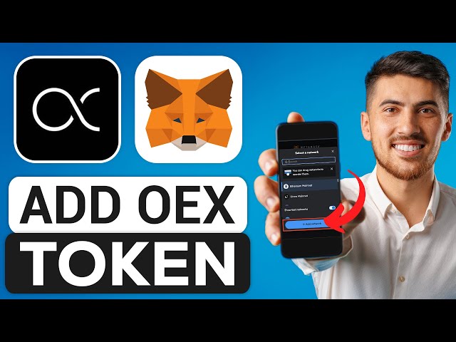 Comment ajouter un jeton OEX à Metamask (2024) - Connecter le jeton OpenEX à Metamask