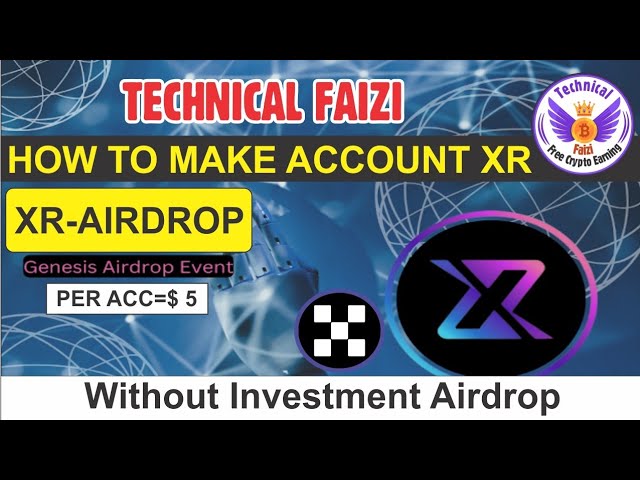 5 Usdt New Earning Airdrop || XR token Airdrop process II Technical Faizi