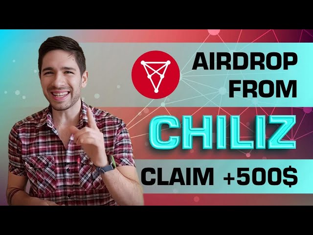 Chiliz | AIRDROP 500$ | Chiliz CRYPTO | CHZ TOKEN