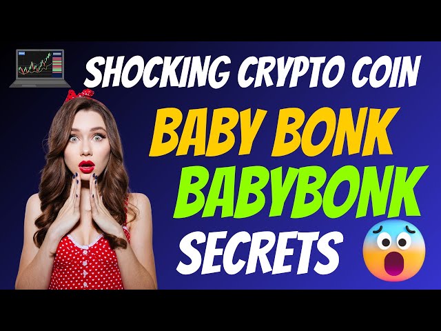 La pièce choquante de Baby Bonk BABYBONK Secrets | Faits sur les jetons cryptographiques | CryptoGagnant1