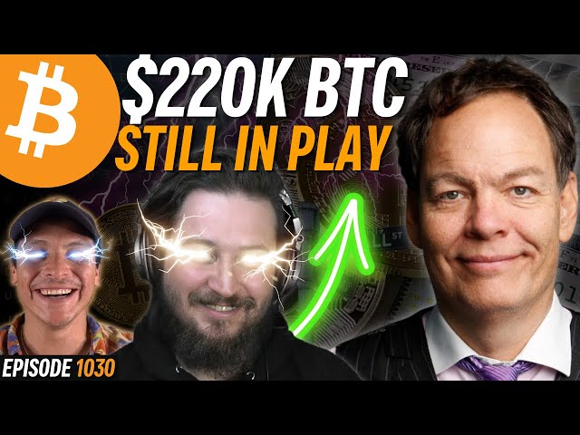 Max Keiser : El Salvador enverra du Bitcoin à 220 000 $ | PE 1030