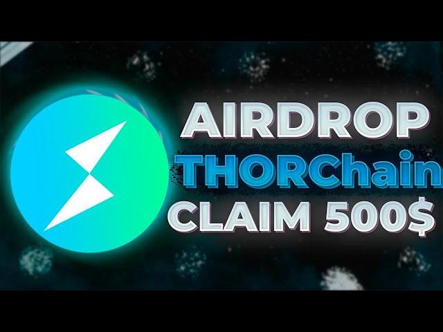 BEST AIRDROP CRYPTO PROJECT 2024 | ThorChain TOKEN CLAIM 500