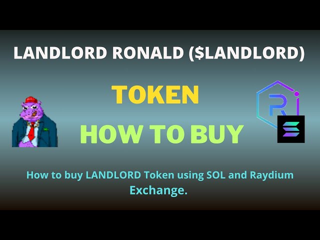 Raydium Exchange 및 SOL을 사용하여 LANDLORD RONALD(LANDLORD) 토큰을 구매하는 방법