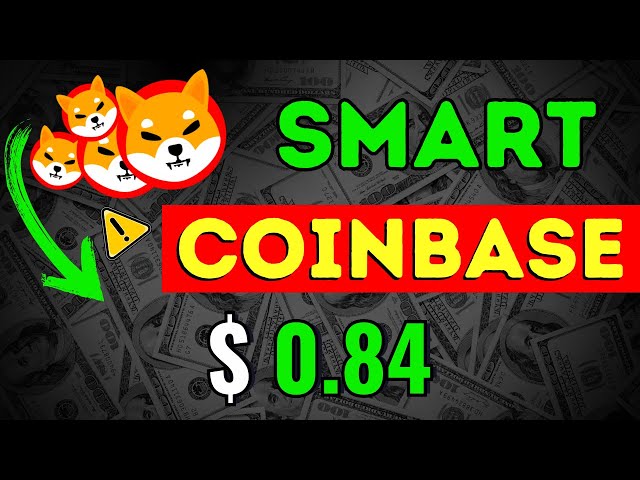 突发新闻：Coinbase 意外泄露了 SHIBA INU 的下一步价格行动！ - 柴犬硬币新闻预测