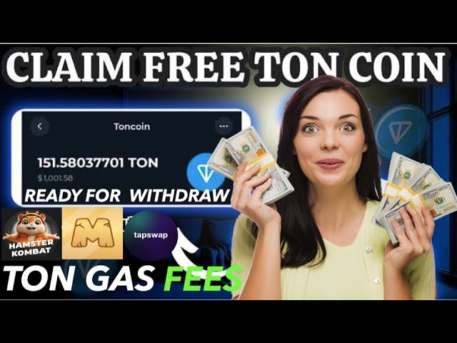 EARN FREE TON UNLIMITED💰HAMSTER MEMEFI TAPSWAP ALL YOU NEED TON GAS FEES💰EASY WAY TO EARN TON