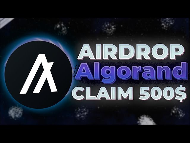 Algorande (ALGO) | APY 100% | NOUVEAU AIRDROP OBTENEZ 500$ | Mettre à jour la pièce cryptée