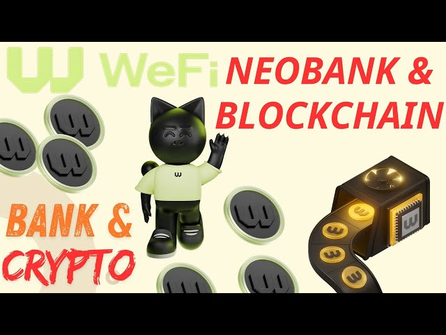 Wefi : La nouvelle génération #neobank & #blockchain #defi #bitcoin #binance #coin #token #bank #crypto