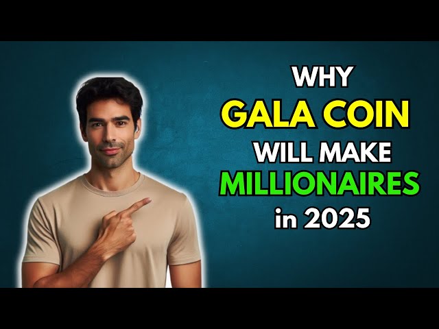 GALA: Warum GALA COINS im Jahr 2025 Millionäre machen werden