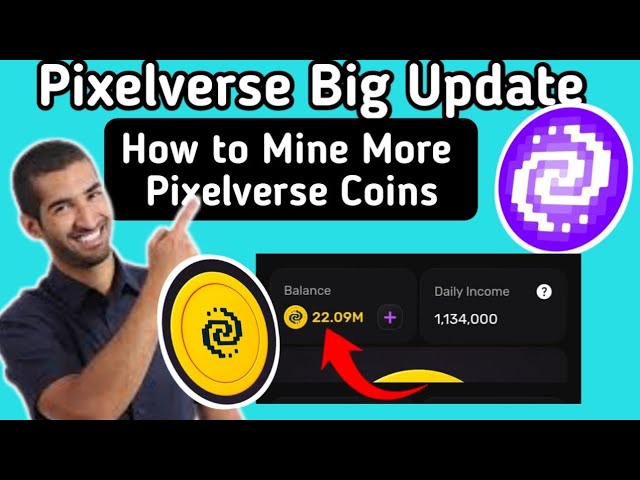 Comment gagner plus de pièces sur Pixelverse | Next Not Coin, continuez à exploiter sur l'application Pixelverse Mining