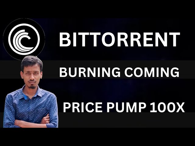 BitTorrent Coin 今日のニュース | BTTC コイン ₹1 可能 | BitTorrent コインバーニング