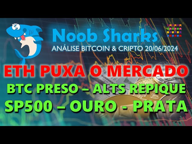 2024/06/20 - 今日のビットコイン! ETH が市場を牽引します。 BTCがトラップされました。アルツレピケSP。その他: SP500、ゴールド、シルバー