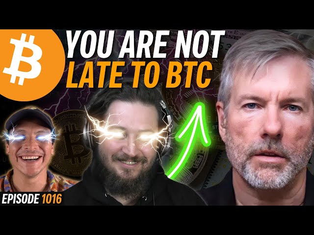 Saylor Explains WHY YOU ARE NOT LATE to Bitcoin | EP 1016