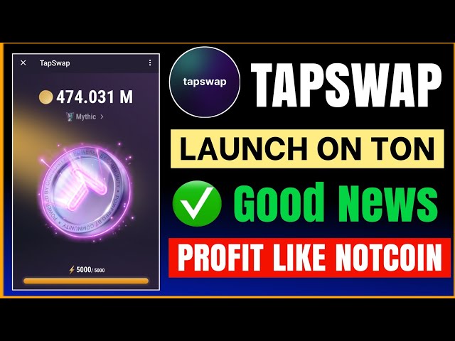 Lancement de Tapswap Mining sur TON | Tapswap Nouvelle mise à jour | Retrait du jeton Tapswap | Actualités Tapswap aujourd'hui