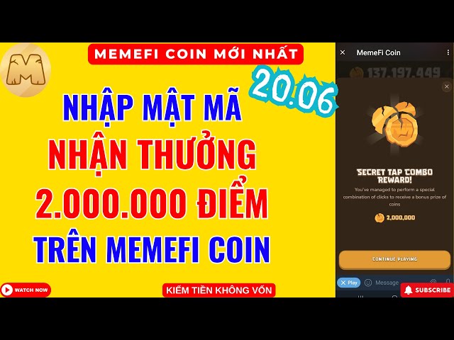 MemeFi Coin - 6月20日输入密码，获得MemeFi Coin 200万奖金