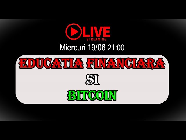 金融教育和比特币 #bitcoin #btradingro #blockchain #trading #cryptotrading