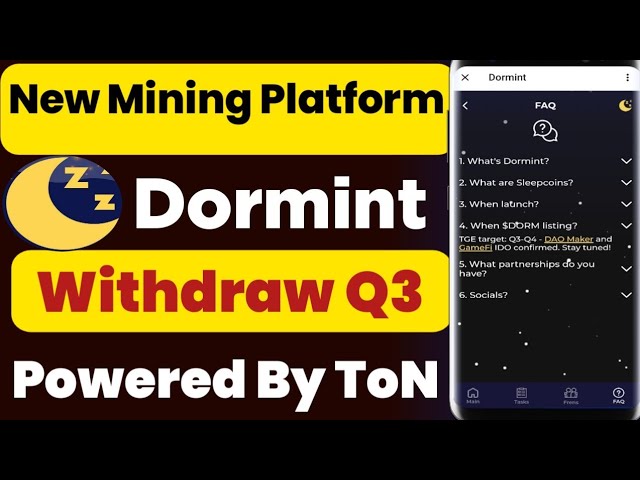 Nouvelle plateforme minière Dormint | Jeton Dormint répertorié T3-T5 | Dormint Propulsé par ToN | Largages aériens