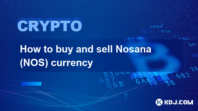 如何買賣 Nosana (NOS) 貨幣