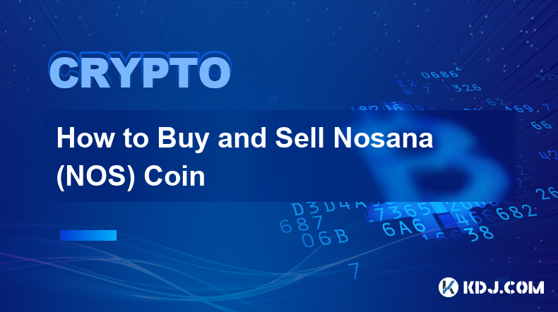 How to Buy and Sell Nosana (NOS) Coin