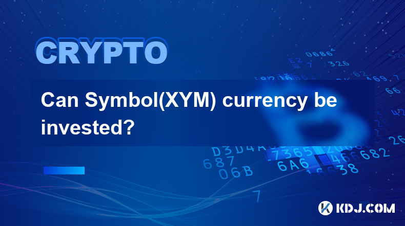 Can Symbol(XYM) currency be invested?